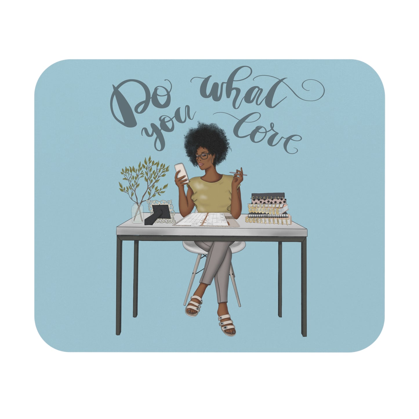 Do What You Love Mouse Pad - Textured Hair - Light Blue