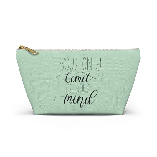You Mind Is Your Only Limit Accessory Pouch (Mint Green)