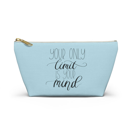 You Mind Is Your Only Limit Accessory Pouch (Light Blue)