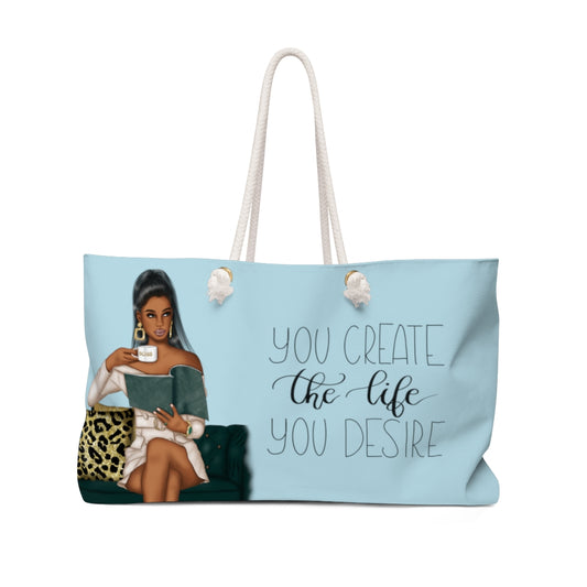 You Create The Life You Deserve Weekender Bag (Light Blue)